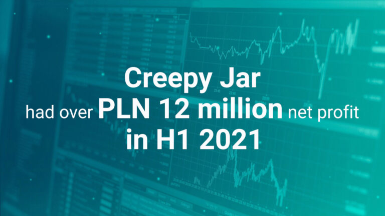 over-pln-12-million-net-profit-in-h1-2021-creepy-jar